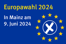 Europawahl 2024 - In Mainz am 9. Juni 2019